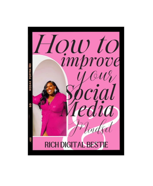 How To Improve Your Social Media Mindset