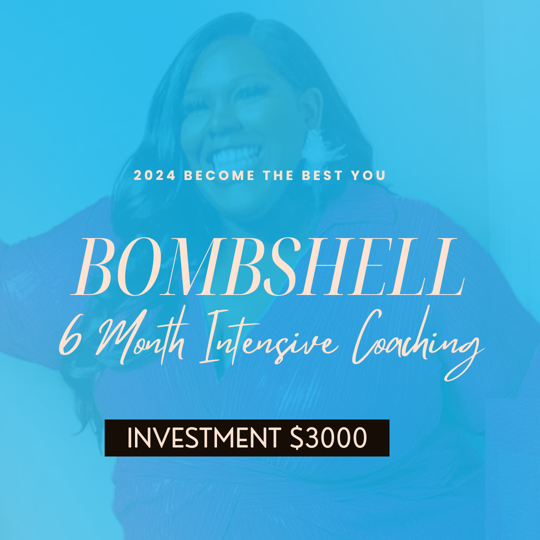 Bombshell 6 month intensive 1:1 Coaching