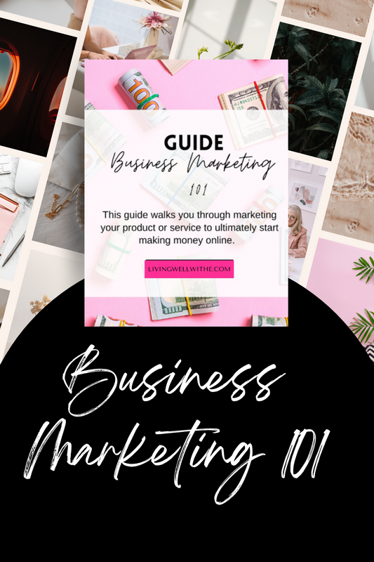Business Marketing 101 Guide